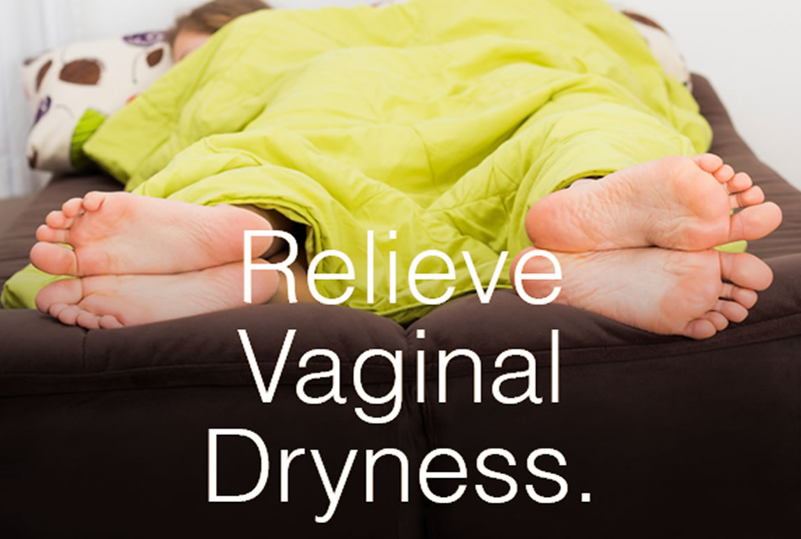 Relieve Vaginal Dryness